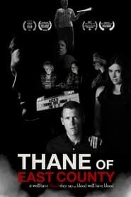 Thane of East County (2017)