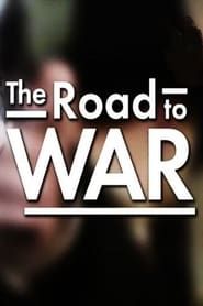 Affiche de The Road to War (The End of an Empire)