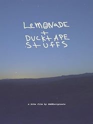 Affiche de Lemonade + Ducktape Stuffs