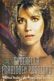 Cyberella: Forbidden Passions series tv