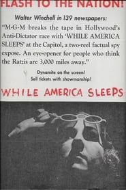 watch While America Sleeps