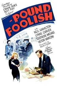 Pound Foolish 1940 streaming