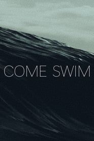 Come Swim series tv