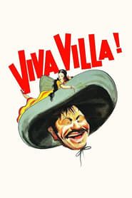 Viva Villa! 1934 streaming