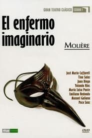 watch El Enfermo Imaginario