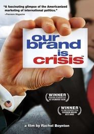 Our Brand Is Crisis series tv