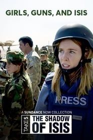 Stacey on the Front Line: Girls, Guns and Isis 2017 streaming