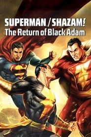 Superman/Shazam - Le retour de Black Adam series tv