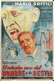 El extraño caso del hombre y la bestia (1951)