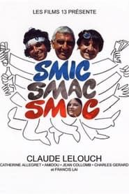 Smic, Smac, Smoc (1971)