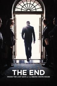 The End: Inside The Last Days of the Obama White House series tv
