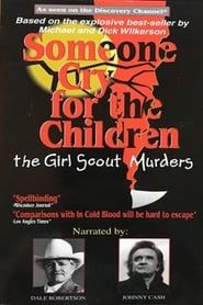 Image Someone Cry for the Children: The Girl Scout Murders
