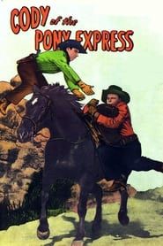 Cody of the Pony Express 1950 streaming