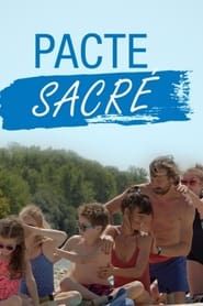 Pacte Sacré 2017 streaming