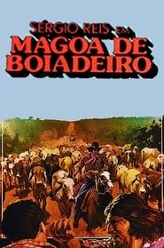 watch Mágoa de Boiadeiro