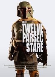 Affiche de The Twelve Parsec Stare