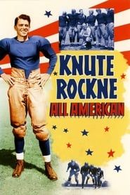 Knute Rockne, Tous American 1940 streaming