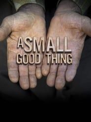 Image A Small Good Thing 2015