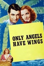 Image Seuls les anges ont des ailes 1939