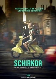 Affiche de Schirkoa