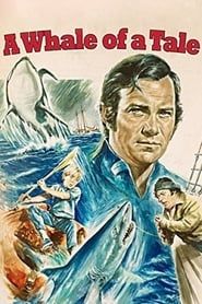 A Whale of a Tale 1976 streaming