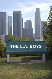 The L.A Boys series tv