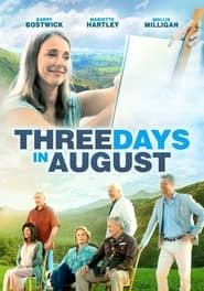 Three Days in August series tv