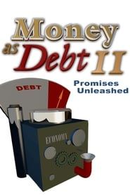 Money as Debt II series tv