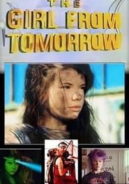 The Girl From Tomorrow series tv