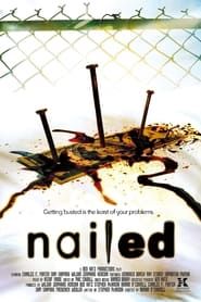 Nailed (2007)