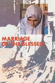 Marriage of the Blessed series tv