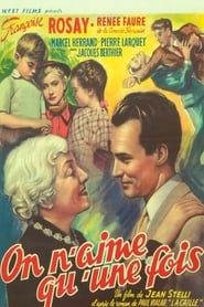 On n'aime qu'une fois (1950)
