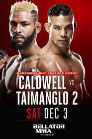 Bellator 167: Caldwell vs. Taimanglo 2 series tv