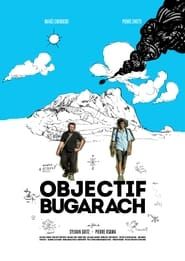 Objectif Bugarach series tv