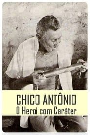 Chico Antônio, o Herói com Caráter (1983)