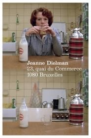 watch Jeanne Dielman, 23, quai du Commerce, 1080 Bruxelles