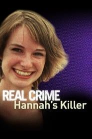 Hannah's Killer: Nowhere to Hide series tv