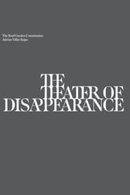 The Theatre of Disappearance series tv