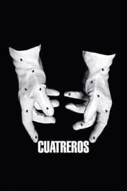watch Cuatreros