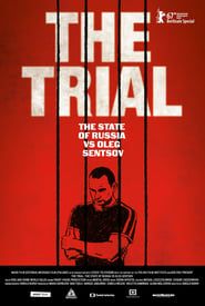 The Trial: The State of Russia vs Oleg Sentsov series tv