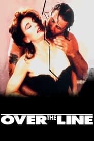 Over the Line 1992 streaming