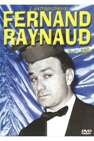 Affiche de L'extraordinaire Fernand Raynaud sur scène