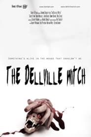 The Dellville Witch series tv