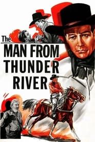 The Man from Thunder River series tv