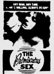 The Promiscuous Sex (1967)