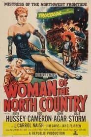 watch Woman of the North Country