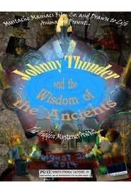 Johnny Thunder and the Wisdom of the Ancients series tv