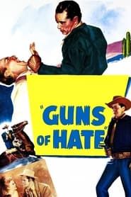 Guns of Hate series tv