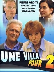 Une villa pour deux (2003)