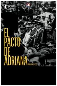 Le Pacte d'Adriana 2017 streaming